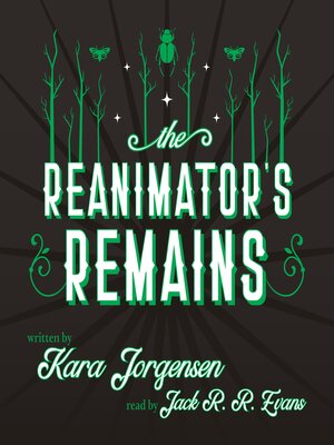 cover image of The Reanimator's Remains